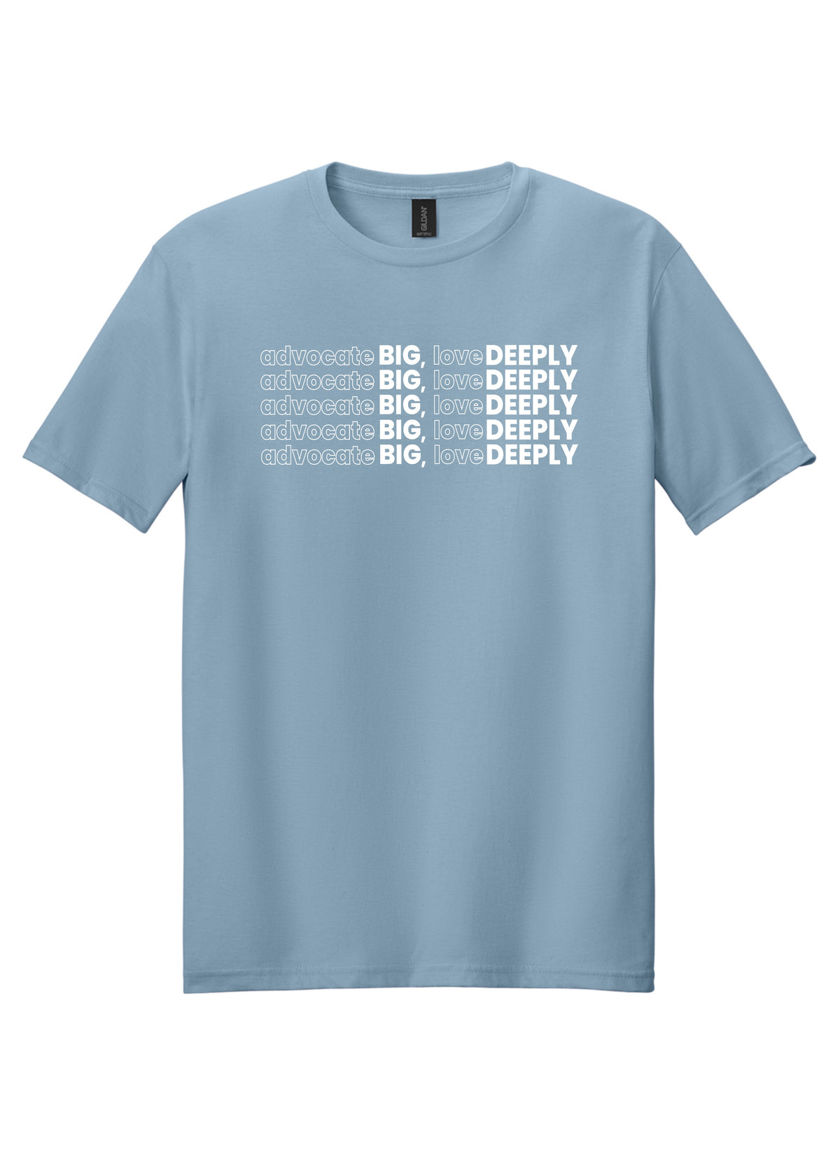 Advocate BIG - T-Shirt