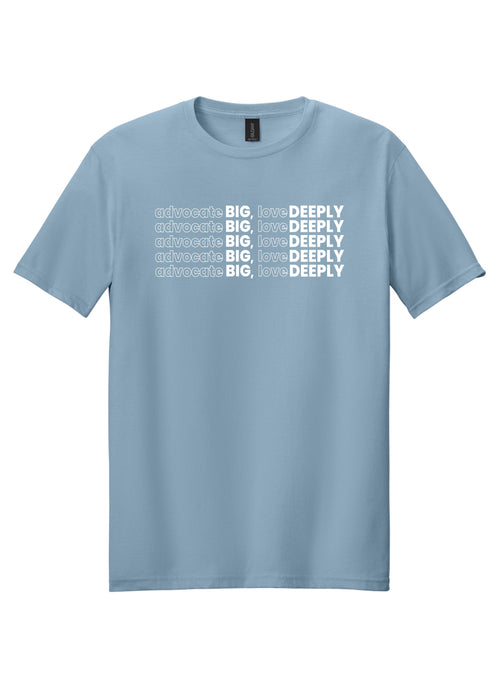 Advocate BIG - T-Shirt