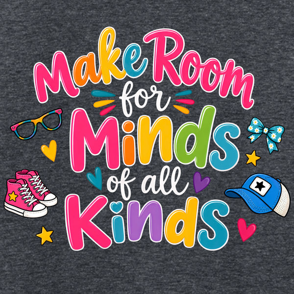 Make Room for Minds of All Kinds - Crewneck